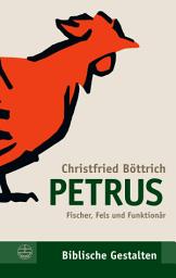 Icon image Petrus: Fischer, Fels und Funktionär, Ausgabe 3