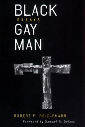 Icon image Black Gay Man: Essays