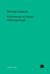 Icon image Kritischer Kommentar zu Kants Anthropologie in pragmatischer Hinsicht (1798)