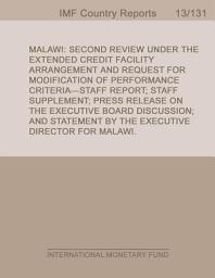 Icon image Malawi: Second Review Under the Extended Credit Facility Arrangement and Request for Modification of Performance Criteria