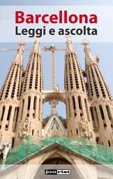 Icon image Barcellona: Leggi e ascolta