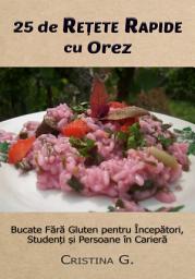 Icon image 25 de Retete Originale cu Orez: Carte de Bucate Fara Gluten pentru Incepatori