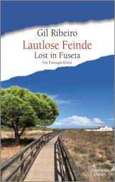 Icon image Lautlose Feinde: Lost in Fuseta. Ein Portugal-Krimi