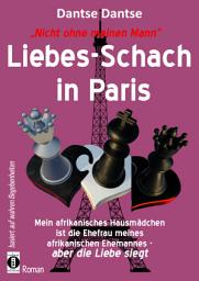 Icon image Liebes-Schach in Paris: Nicht ohne meinen Mann