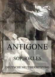 Icon image Antigone (Deutsche Neuübersetzung)