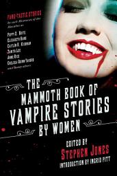 Icon image The Mammoth Book of Vampire Stories by Women