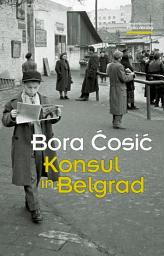 Icon image Konsul in Belgrad