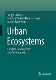 Icon image Urban Ecosystems: Function, Management and Development