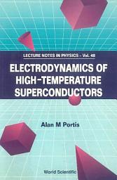 Icon image Electrodynamics Of High Temperature Superconductors