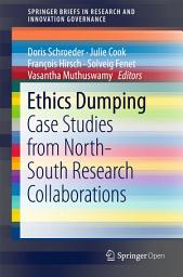 Icon image Ethics Dumping: Case Studies from North-South Research Collaborations