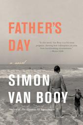 Icon image Father's Day: A Novel