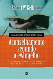 Icon image Aconselhamento segundo o Evangelho