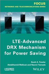 Icon image LTE-Advanced DRX Mechanism for Power Saving