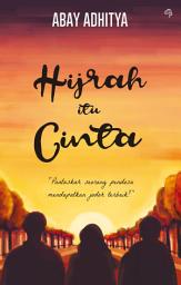 Icon image Hijrah Itu Cinta