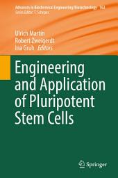 Icon image Engineering and Application of Pluripotent Stem Cells