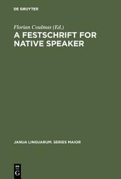 Icon image A Festschrift for Native Speaker