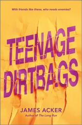 Icon image Teenage Dirtbags