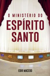 Icon image O Ministério do Espirito Santo