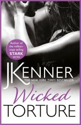 Icon image Wicked Torture: A dramatically passionate love story