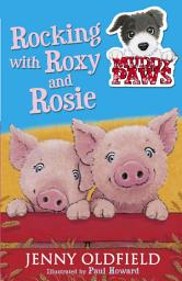 Icon image Rocking with Roxy and Rosie: Book 3