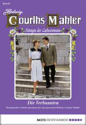 Icon image Hedwig Courths-Mahler - Folge 067: Die Verbannten