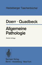 Icon image Allgemeine Pathologie: Ausgabe 2