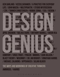 Icon image Design Genius: The Ways and Workings of Creative Thinkers