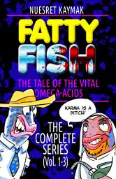 Icon image FATTY FISH: The Complete Series (Vol. 1-3)