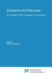 Icon image Economics As Discourse: An Analysis of the Language of Economists