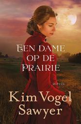 Icon image Een dame op de prairie