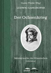 Icon image Der Ochsenkrieg: Meisterwerke der Klassischen Literatur