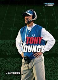 Icon image Tony Dungy, 2nd Edition: Edition 2