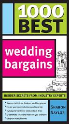 Icon image 1000 Best Wedding Bargains: Insider Secrets from Industry Experts!