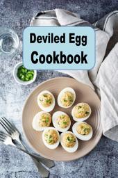 Icon image Deviled Egg Cookbook