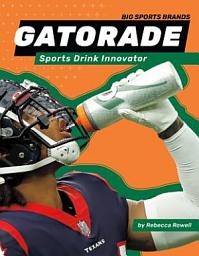 Icon image Gatorade: Sports Drink Innovator: Sports Drink Innovator