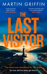 Icon image The Last Visitor: The nail-biting new thriller from the author of The Second Stranger