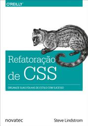 Icon image Refatoração de CSS: Organize suas folhas de estilo com sucesso