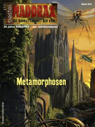 Icon image Maddrax 654: Metamorphosen