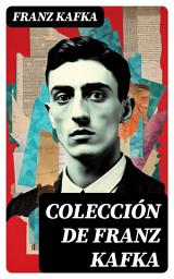 Icon image Colección de Franz Kafka: Clásicos de la literatura