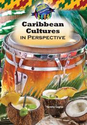 Icon image Caribbean Cultures in Perspective