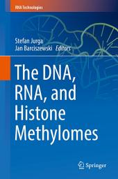 Icon image The DNA, RNA, and Histone Methylomes