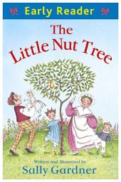 Icon image Early Reader: The Little Nut Tree