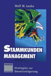 Icon image Stammkunden-Management: Strategien zur Umsatzsteigerung, Ausgabe 2