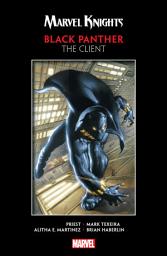 Icon image Black Panther By Christopher Priest: The Client