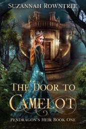 Icon image The Door to Camelot