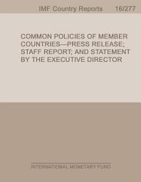 Icon image Central African Economic and Monetary Community (CEMAC): Common Policies of Member Countries-Press Release; Staff Report; and Statement by the Executive Director