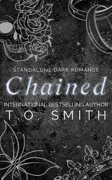 Icon image Chained: Standalone Dark Romance