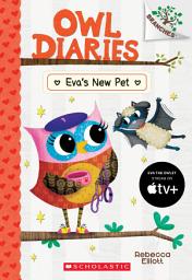 Icon image Eva's New Pet: A Branches Book (Owl Diaries #15)