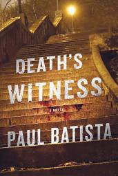 Icon image Death's Witness: A Novel