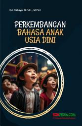 Icon image Perkembangan Bahasa Anak Usia Dini